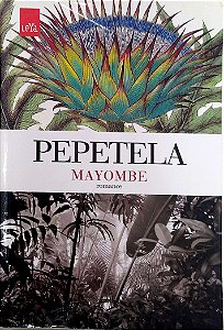 Livro Mayombe Autor Pepetela (2013) [usado]