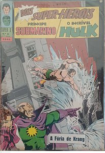 Gibi Príncipe Submarino e o Incrível Hulk #10 Super X (5ª Série) Autor (1968) [usado]