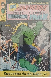 Gibi Príncipe Submarino e o Incrível Hulk #35 Super X (5ª Série) Autor (1970) [usado]