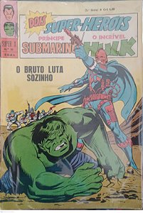 Gibi Príncipe Submarino e o Incrível Hulk #36 Super X (5ª Série) Autor (1970) [usado]