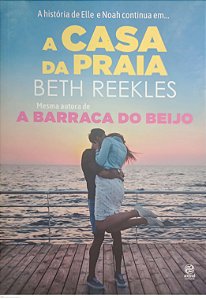 Livro a Casa da Praia Autor Reekles, Beth (2018) [usado]