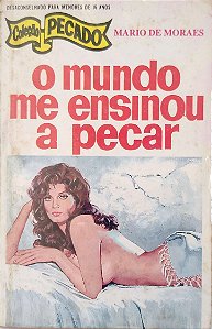 Livro Col. Pecado, Vol. 3 - o Mundo Me Ensionou a Pecar Autor Moraes, Mario de [usado]