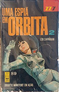 Livro Zz7, Vol. 89 - Uma Espiã em Órbita 2 Autor Carrigan, Lou [usado]
