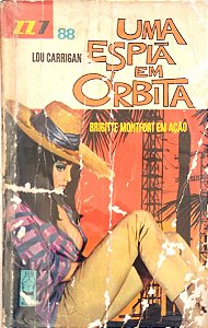 Livro Zz7, Vol. 88 - Uma Espiã em Órbita Autor Carrigan, Lou [usado]