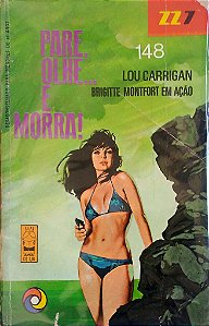 Livro Zz7, Vol. 148 - Pare, Olhe... e Morra! Autor Carrigan, Lou [usado]