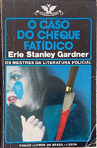 Livro Col. Vampiro, Vol. 427 - o Caso do Cheque Fatídico Autor Gardner, Erle Stanley [usado]