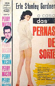 Livro o Caso das Pernas de Sorte Autor Gardner, Erle Stanley [usado]