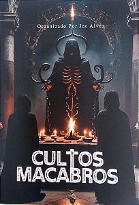 Livro Cultos Macabros Autor Alvez, Joe (2024) [usado]