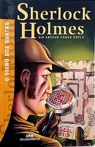 Livro o Signo dos Quatro - Sherlock Holmes Autor Doyle, Sir Arthur Conan (2003) [usado]