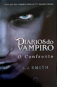 Livro o Confronto; Diários do Vampiro, Vol. 2 Autor Smith, L. J. (2013) [usado]