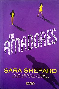Livro os Amadores Autor Shepard, Sara (2020) [usado]