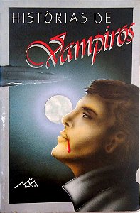 Livro Histórias de Vampiros Autor Diversos Autores [usado]