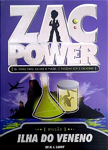 Livro Ilha do Veneno - Zac Power Autor Larry, H. I. (2009) [usado]