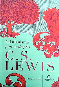 Livro Cristianismo Puro e Simples Autor Lewis, C. S. (2017) [seminovo]