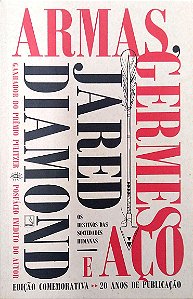 Livro Armas, Germes e Aço (ed. Comemorativa) Autor Diamond, Jared (2019) [usado]