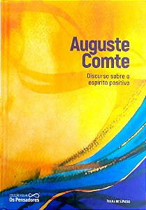 Livro Discurso sobre o Espírito Positivo (os Pensadores) Autor Comte, Auguste (2021) [usado]