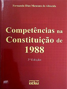 Livro Competências na Constituição de 1988 Autor Almeida, Fernanda Dias Menezes de (2005) [usado]