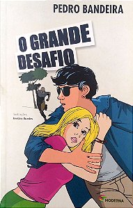 Livro o Grande Desafio Autor Bandeira, Pedro (2016) [usado]