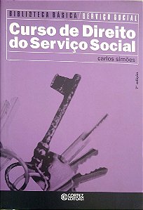 Livro Curso de Direito do Serviço Social Autor Simões, Carlos (2014) [seminovo]