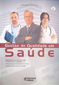 Livro Gestão de Qualidade em Saúde Autor Luongo, Jussara (2011) [seminovo]