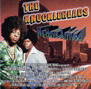 Cd The Knuckleheads - We Have Arrived Interprete The Knuckleheads (1998) [usado]