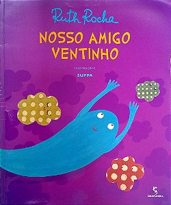 Livro Nosso Velho Ventinho Autor Rocha, Ruth (2009) [usado]