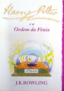 Livro Harry Potter e a Ordem da Fênix Autor Rowling, J. K. (2003) [usado]