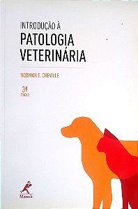 Livro Introdução À Patologia Veterinária Autor Cheville, Norman F. (2009) [seminovo]