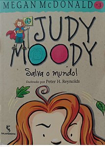 Livro Judy Moody Salva o Mundo Autor Mcdonald, Megan (2016) [usado]