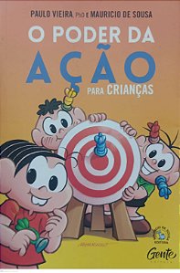 Livro o Poder da Ação para Crianças Autor Vieira, Paulo (2018) [seminovo]