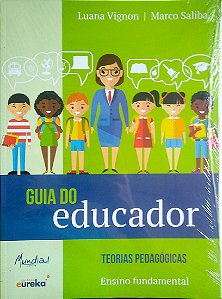 Livro Guia do Educador - Teorias Pedagógicas - Ensino Fundamental Autor Vignon, Luana (2015) [seminovo]