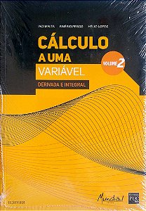 Livro Cálculo a Uma Variável, Vol. 2 Autor Malta, Iaci (2015) [seminovo]