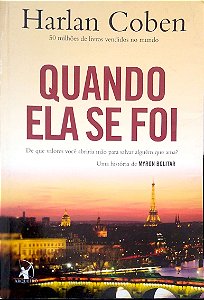 Livro Quando Ela Se Foi Autor Coben, Harlan (2011) [usado]