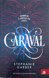 Livro Caraval Autor Garber, Stephanie (2017) [seminovo]