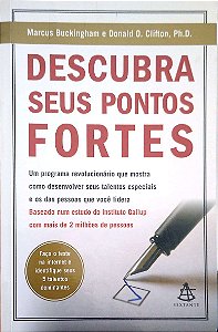 Livro Descubra seus Pontos Fortes Autor Buckingham, Marcus & Donald O. Clifton (2008) [usado]