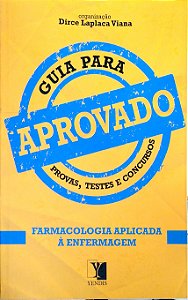 Livro Aprovado: Farmacologia Aplicada À Enfermagem Autor Viana, Dirce Laplaca (org) (2014) [seminovo]