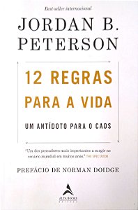Livro 12 Regras para a Vida: um Antídoto para o Caos Autor Peterson, Jordan B. (2018) [usado]