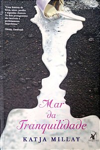 Livro Mar de Tranquilidade Autor Millay, Katja (2014) [usado]