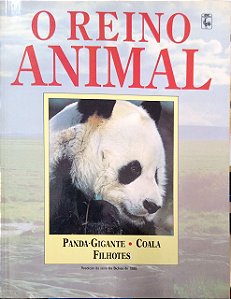 Livro Reino Animal - Panda-gigante, Coala e Filhotes Autor Desconhecido (1991) [usado]