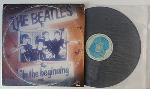 Disco de Vinil In The Beginning - Lp 1981 Interprete The Beatles (1981) [usado]