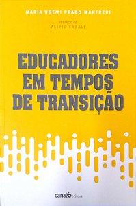 Livro Educadores em Tempos de Transição Autor Manfredi, Maria Noemi Prado (2020) [usado]