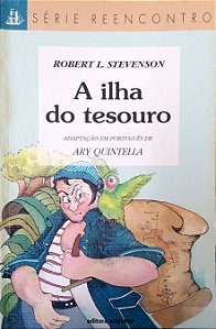 Livro a Ilha do Tesouro (reencontro) Autor Stevenson, Robert L. (1997) [usado]