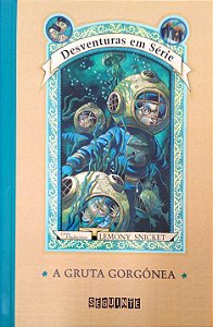 Livro a Gruta Gorgônea (desventuras em Série, Vol. 11) Autor Snicket, Lemony (2016) [usado]