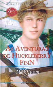 Livro as Aventuras de Huckleberry Finn (col. Obra Prima de Cada Autor) Autor Twain, Mark (2005) [usado]