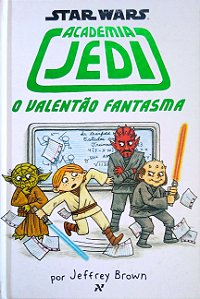 Livro o Valentão Fantasma - Star Wars - Academia Jedi Autor Brown, Jeffrey (2015) [usado]