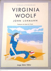 Livro Virginia Woolf Autor Lehmann, John (1989) [usado]
