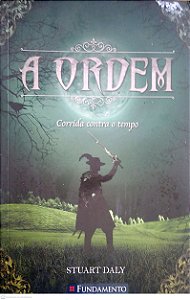 Livro Corrida contra o Tempo (a Ordem; 2) Autor Daly, Stuart (2015) [usado]