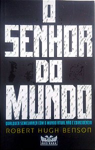 Livro o Senhor do Mundo Autor Benson, Robert Hugh (2022) [usado]