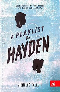 Livro a Playlist de Hayden Autor Falkoff, Michelle (2015) [usado]
