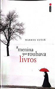 Livro a Menina que Roubava Livros Autor Zusak, Markus (2008) [usado]